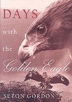 Days with the Golden Eagle