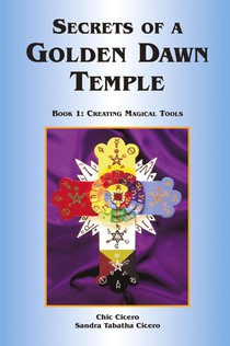 Secrets of a Golden Dawn Temple