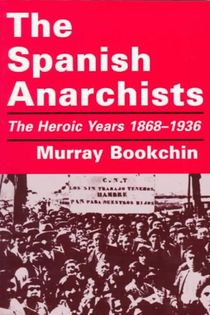 SPANISH ANARCHISTS REV/E