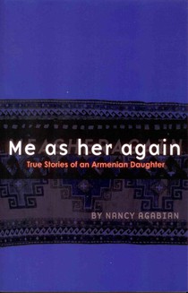 Agabian, N: Me as Her Again