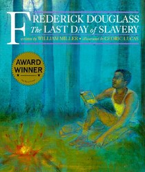 Frederick Douglass: The Last Day of Slavery voorzijde