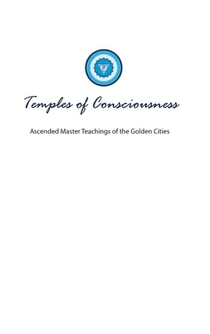 Temples of Consciousness