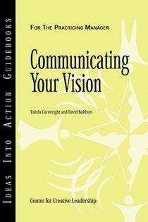 COMMUNICATING YOUR VISION