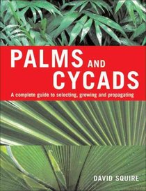 Palms and Cycads