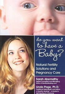 Do You Want to Have a Baby?