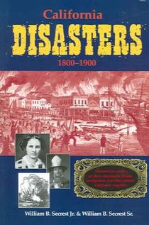 California Disasters 1800-1900