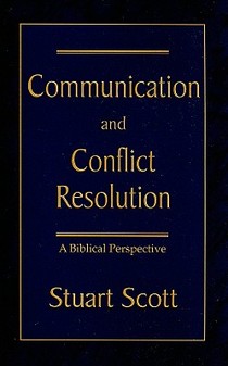 Communication and Conflict Resolution: A Biblical Perspective voorzijde