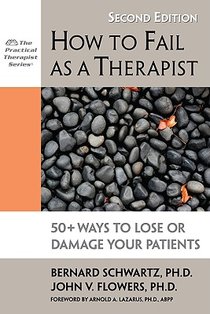 How to Fail as a Therapist, 2nd Edition