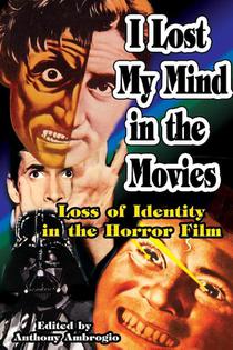 I Lost My Mind in the Movies
