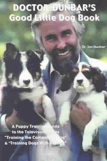 Doctor Dunbar's Good Little Dog Book