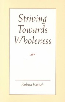 Striving Towards Wholeness
