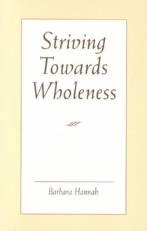 Striving Towards Wholeness