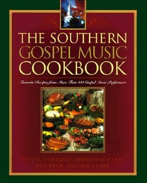 The Southern Gospel Music Cookbook