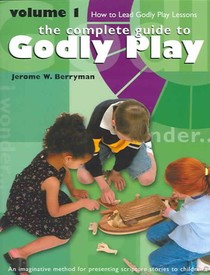 Godly Play Volume 1