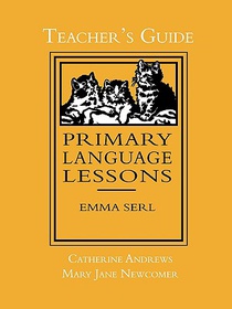 PRIMARY LANGUAGE LESSONS, TEACHER'S GUID
