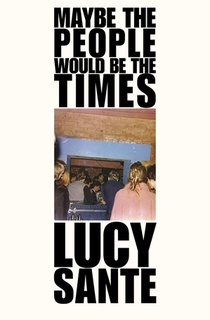Maybe The People Would Be The Times
