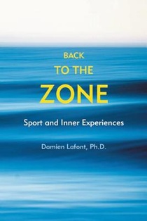 Back to the Zone: Sport and Inner Experiences