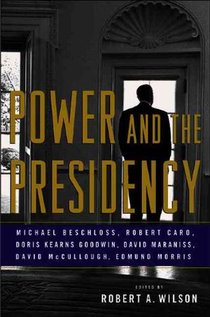 Power And The Presidency