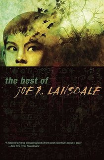 The Best of Joe R. Lansdale