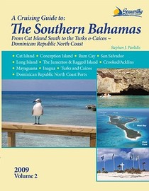 A Cruising Guide to the Southern Bahamas