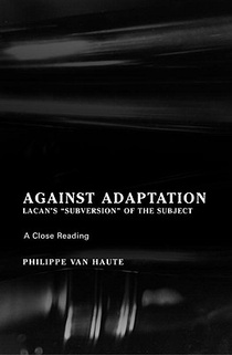Against Adaptation