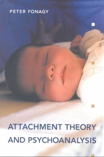 Attachment Theory and Psychoanalysis voorzijde