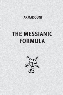 The Messianic Formula