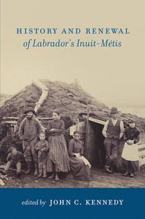 History and Renewal of Labrador's Inuit-Metis