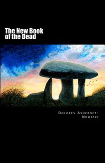 The New Book of the Dead: The Initiate's Path into the Light
