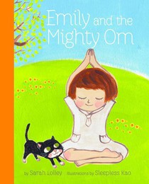 Emily And The Mighty Om