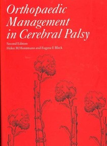 Orthopaedic Management in Cerebral Palsy 2nd Edition