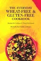 The Everyday Wheat-free and Gluten-free Cookbook