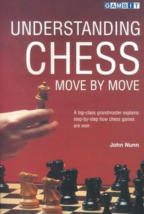 Understanding Chess Move by Move