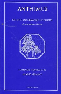 Anthimus: On the Observance of Foods