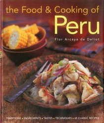 Food and Cooking of Peru