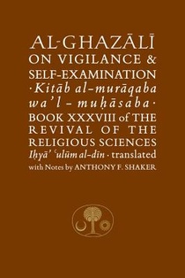 Al-Ghazali on Vigilance and Self-examination voorzijde