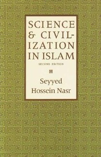Science & Civilization in Islam