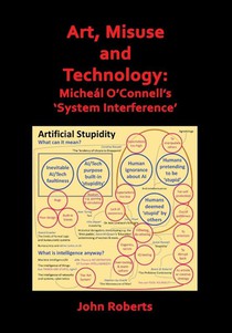 Roberts, J: Art, Misuse and Technology