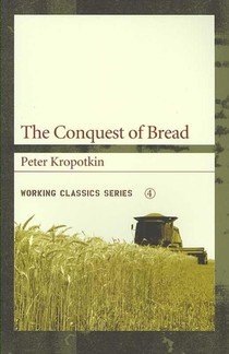 The Conquest Of Bread voorzijde