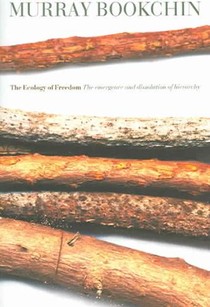 The Ecology Of Freedom