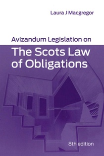 Avizandum Legislation on the Scots Law of Obligations