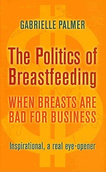 The Politics of Breastfeeding