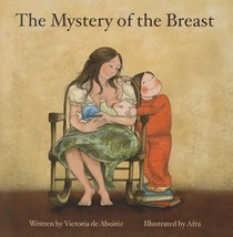 The Mystery of the Breast