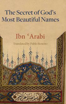 The Secret of God's Most Beautiful Names