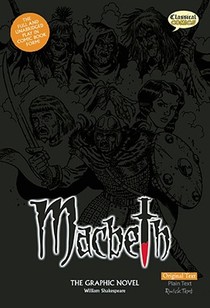 Macbeth The Graphic Novel: Original Text