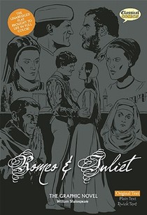 ROMEO & JULIET THE GRAPHIC NOV