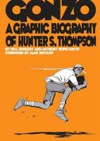 Gonzo: Hunter S.Thompson Biography voorzijde