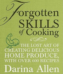 Forgotten Skills of Cooking