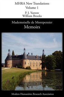 Memoirs of Mademoiselle De Montpensier (La Grande Mademoiselle)