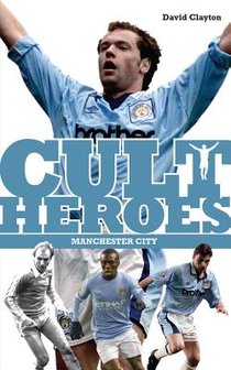 Manchester City Cult Heroes voorzijde